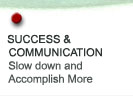 Success & Communication